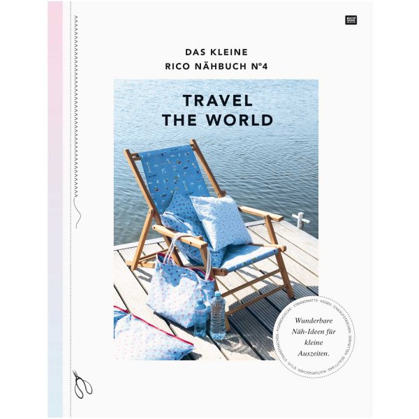 Das kleine Rico Nähbuch - Travel the world - Rico Design