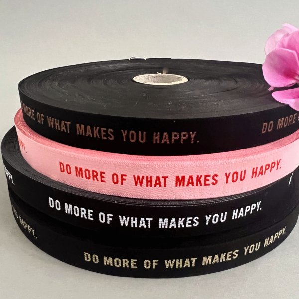 Webband - Do more of what makes you happy - schwarz/weiß - #mehretikette - Ännisews und Prülla